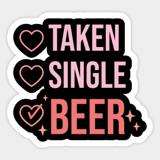 taken single beer Sticker